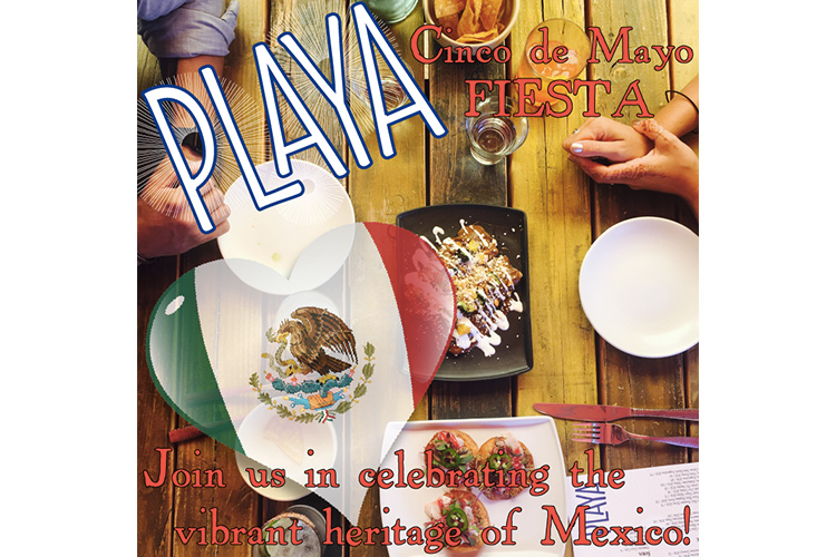 Cinco de Mayo Fiesta at Playa. Join us in celebrating the vibrant heritage of Mexico.